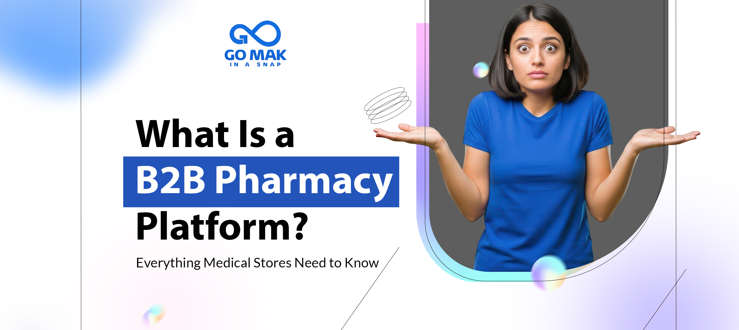 What Is a B2B Pharmacy Platform? Everything Medical Stores Need to Know